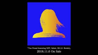 宇多田ヒカル 『Too Proud featuring XZT, Suboi, EK (L1 Remix)』(Short Version)