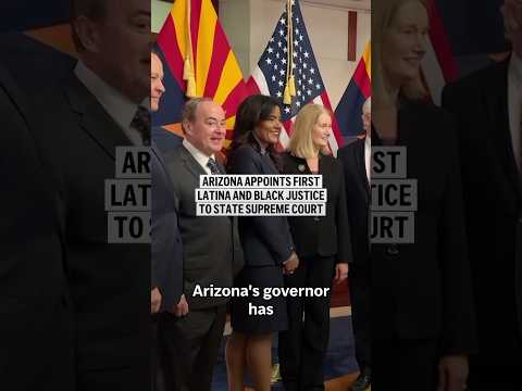 Arizona appoints first Latina and Black justice to state Supreme Court