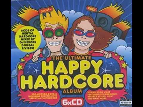 The Ultimate Happy Hardcore Album all 6 cds
