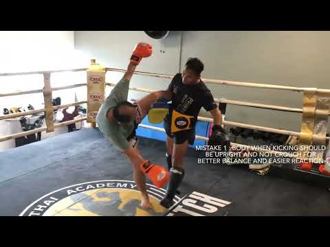 When you are on one leg only(LAST PART)& 3 Muay Thai Mistakes(Very Tired Body 😂): Lesson 1: Kru Song