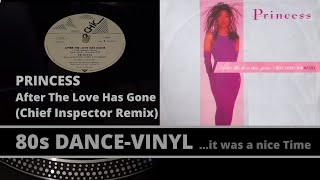 After The Love Has Gone (Chief Inspector Remix) - PRINCESS (1985) | 12" MAXI-SINGLE