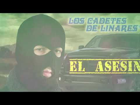 El Asesino (letra)  - Los Cadetes de Linares