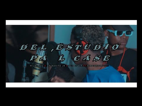 Del Estudio Pal Case ❌ Wilmar 12 ➖Chamakito JR ➖El de La P ➖Kiko Oficial (video 4K)