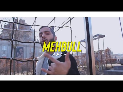 AMON | Mehbull ( Official Music Video )