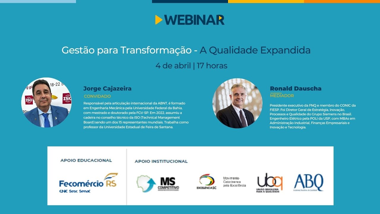 Webinar "Gestão para transformação: ﻿A qualidade expandida"