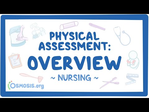 Physical assessment - Overview: Clinical Nursing Care
