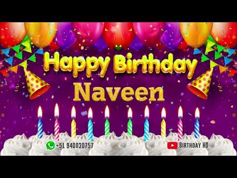 Naveen Happy birthday To You - Happy Birthday song name Naveen 🎁