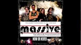 Massive - Now or Never