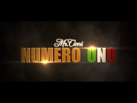 Mr.Cioni - Numero Uno (Prod. by 3D) VIDEOCLIP UFFICIALE