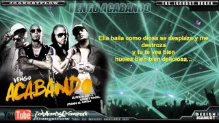 Wisin y Yandel Ft Alberto Style, Franco el Gorila -  Vengo Acabando con Letra (Original) Oficial HD