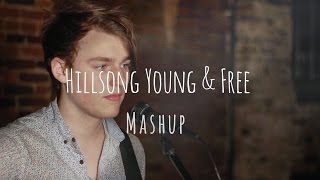 Hillsong Young & Free - Mashup (Wake, Alive, Sinking Deep, This is Living)