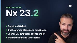 What’s new in Nx 23.2?