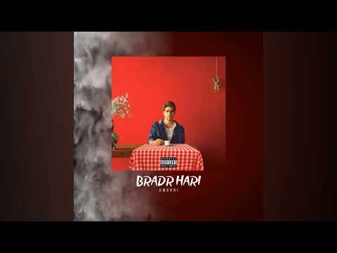 BRADR HARI - UMORNI