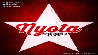 Peter Msechu Feat  Amini   Nyota Audio   Swahili M
