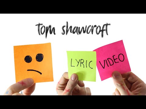 tom shawcroft - upset (lyric video)