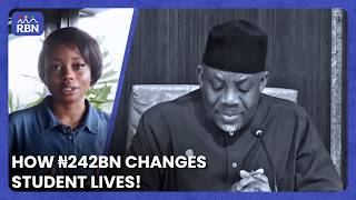 Student Loan Scheme: What the ₦242 Billion NELFUND Boost Means for Nigerian Students