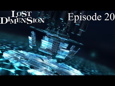 Lost Dimension Episode 20: The Final Judgement