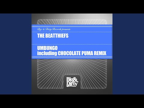 Umbungo (Chocolate Puma Remix)