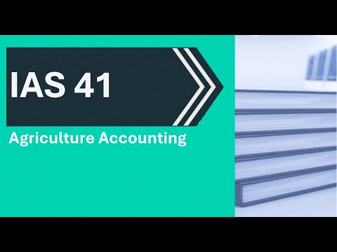 IAS 41 Agriculture