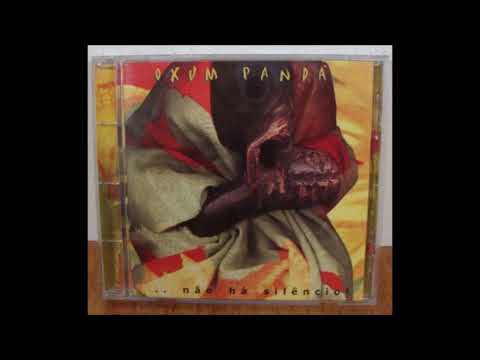 Afoxé Oxum Pandá - Cd Não Há Silêncio /Candomblé Olinda Recife Pernambuco