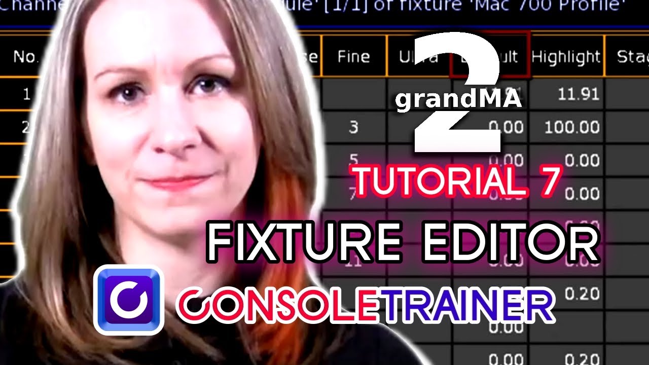 grandMA2 Tutorial 7: Fixture Editor