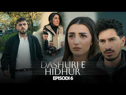 DASHURI E HIDHUR - Episodi 6