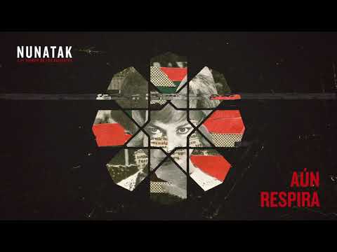 Aún Respira - Nunatak