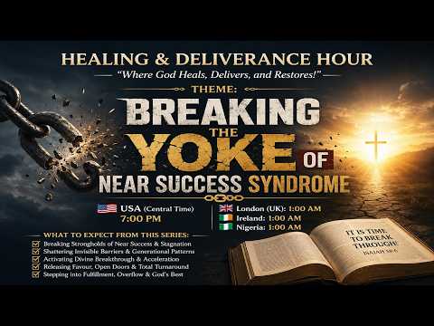 Healing & Deliverance Hour — 10-13-2026 thumbnail
