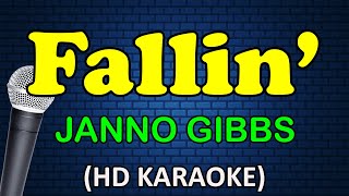 FALLIN - Janno Gibbs (HD Karaoke)