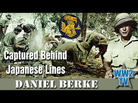Captured Behind Enemy Lines - A Chindit story from Burma