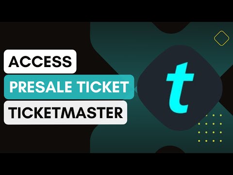 How Can I Access Presale Tickets On Ticketmaster UK !