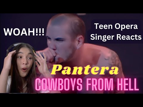 Teen Opera Singer Reacts To Pantera - Cowboys From Hell