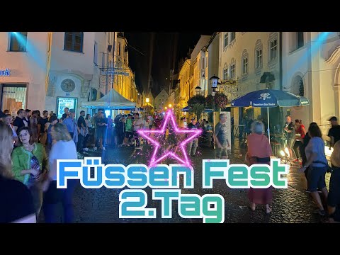 Füssen Fest 2.Tag | Füssen Stadt Festival | Zweiter Tag in Füssen Fest.