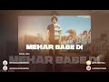 Mehar Babe Di Jot Sidhu Concert Hall DSP Edition Punjabi Songs JayCeeStudioz