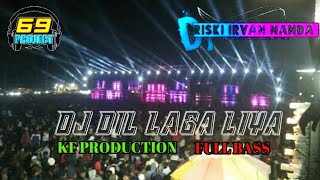 Download lagu DJ DIL LAGA LIYA VERSI SAKERA 69 PROJECT DJ RISKI IRVAN NANDA FULL BASS mp3