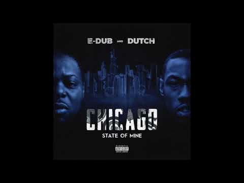 Dutch an E-Dub - Abandoned in Crook County Ft. Buk of Psychodrama and G Count (Prod. by Mike Dozier)