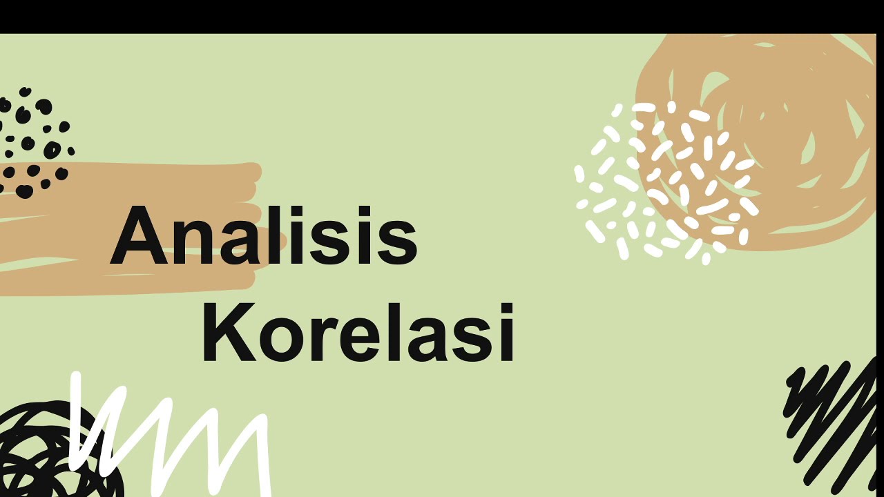 Analisis Korelasi