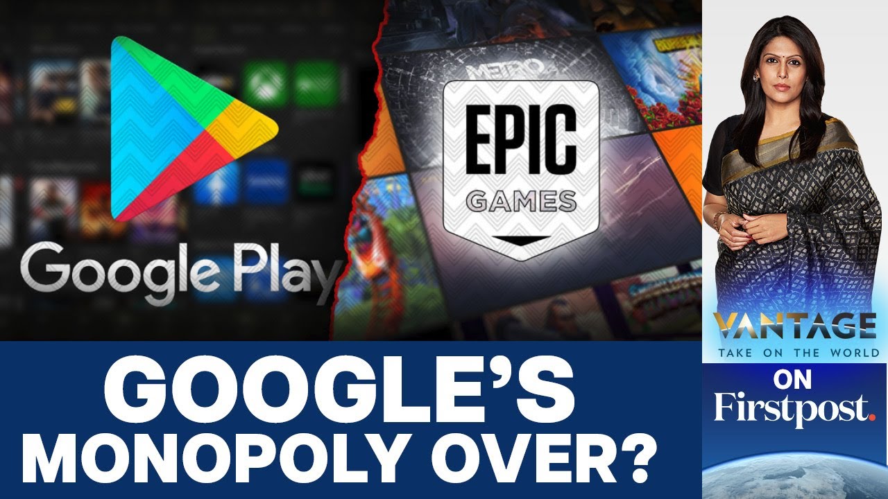 Epic Win! Google Ordered to Open Play Store to Competitors | Vantage with Palki Sharma
