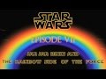 Star Wars Episode VII: Jar Jar Binks & Rainbow Sid...