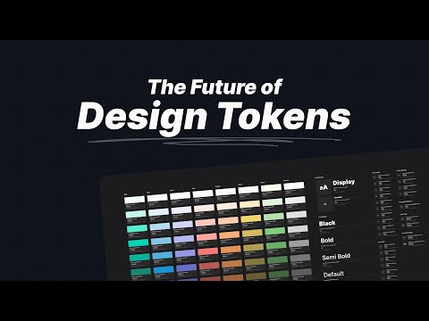 The Future of Design Tokens - Into Design Systems