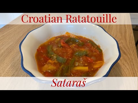 The Croatian Ratatouille, Sataraš