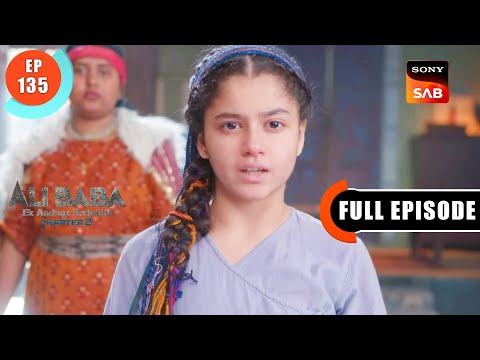 Ali Ki Khaas Taakat - Ali Baba - Ek Andaaz Andekha - Chapter 2 - Ep 135 - Full Episode - 25 Jan 2023