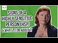 Signs Of A Highly Sensitive Person (HSP) & What To Do About It | BetterHelp