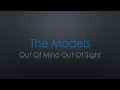 The Models Out Of Mind Out Of Sight Lyrics