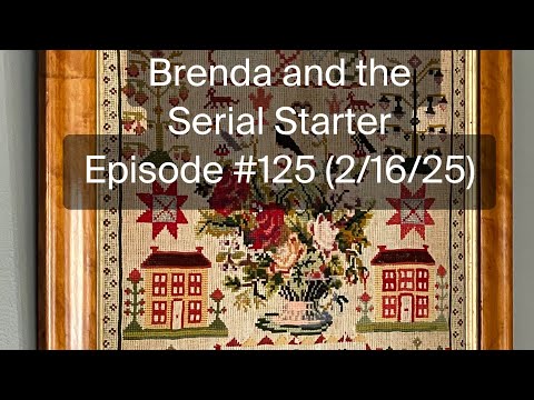 Brenda and the Serial Starter - Episode #125 (2/16/25)