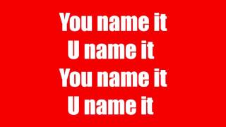 U Name It Challenge LYRICS Full Song W Lyrics