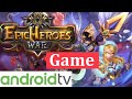 Epic Heroes War Android TV Game