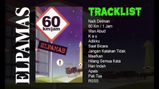 Download lagu ELPAMAS - 60 KM/JAM mp3 Download lagu ELPAMAS - 60 KM/JAM mp3