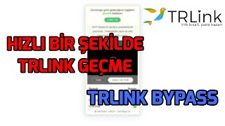 HIZLI BİR ŞEKİLDE TRLINK GEÇME | TRLink Bypass