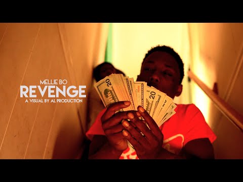 Mellie Bo - "Revenge" A Visual by Al